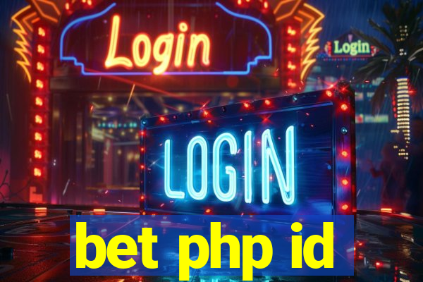 bet php id